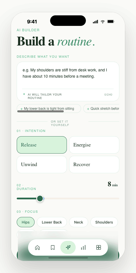 StretchSmart AI builder — describe what you want and it tailors a routine by intention, duration and focus
